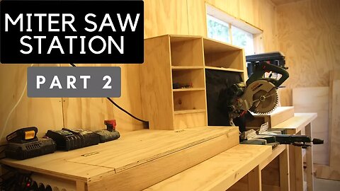 The Ultimate Miter Saw Station // Part 2