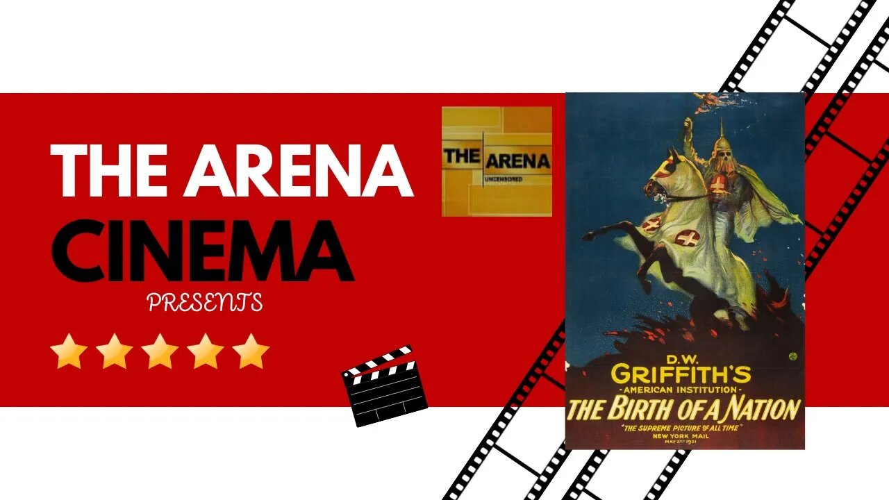The Arena Cinema Presents: The Birth of a Nation pt.2