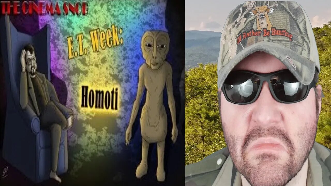 The Cinema Snob - E.T. Week: Homoti - Reaction! (BBT)