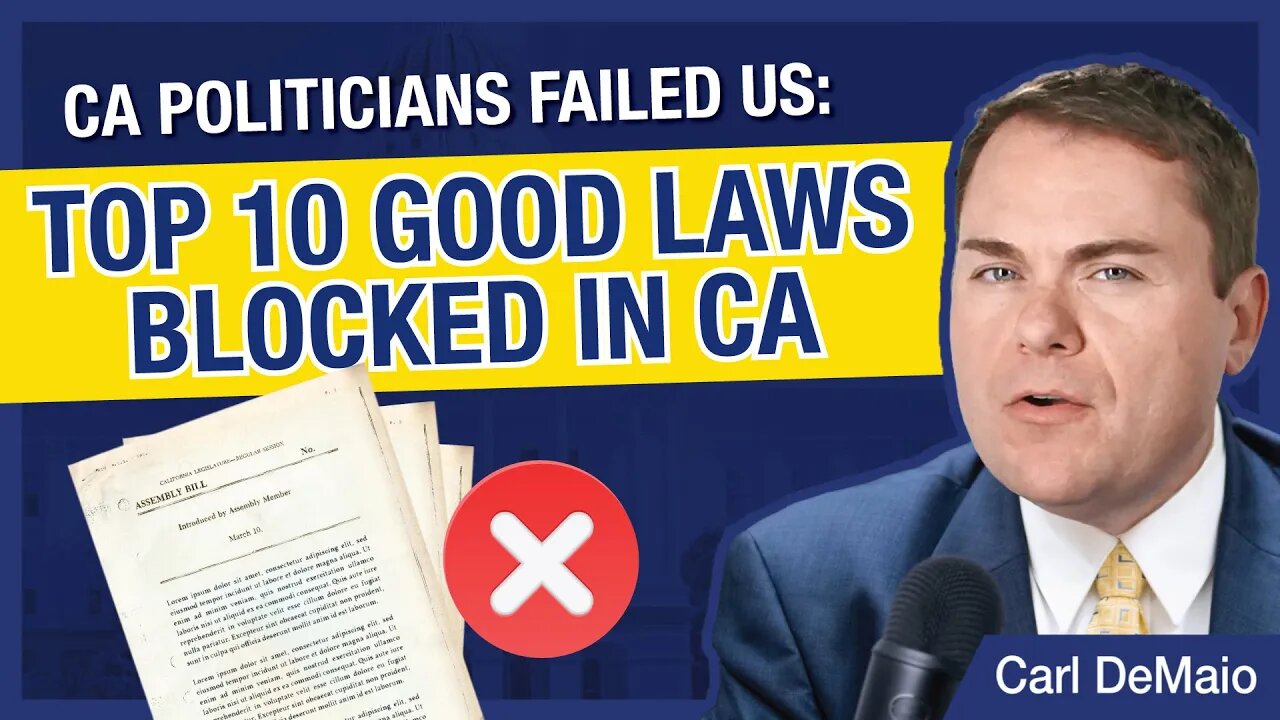 Top 10 Common-Sense Laws California Politicians Rejected in 2023