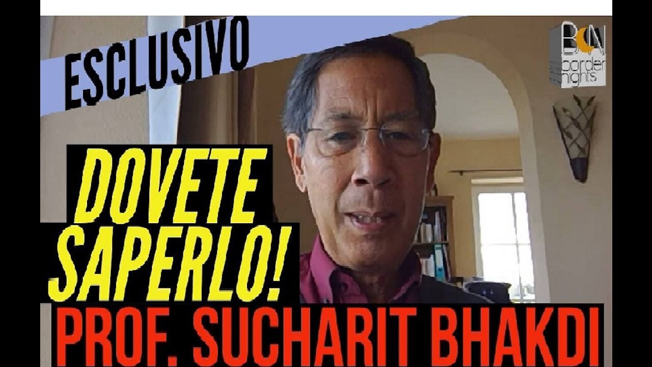 ESCLUSIVO: Intervista al Prof. Sucharit Bhakdi (con Sandro Torella)