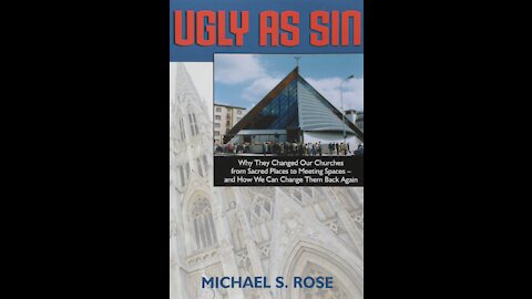 Book Review: Ugly as Sin: Why They Changed Our Churches from Sacred Places to Meeting Spaces