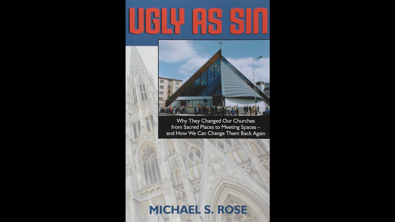 Book Review: Ugly as Sin: Why They Changed Our Churches from Sacred Places to Meeting Spaces