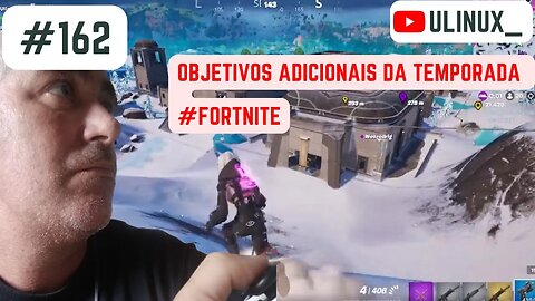 Objetivos adicionais da temporada #fortnite