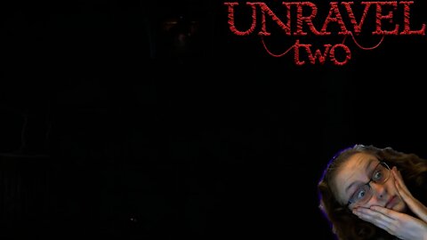 The Struggle Begins!!: Unravel 2 #3