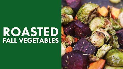 Roasted Fall Vegetables