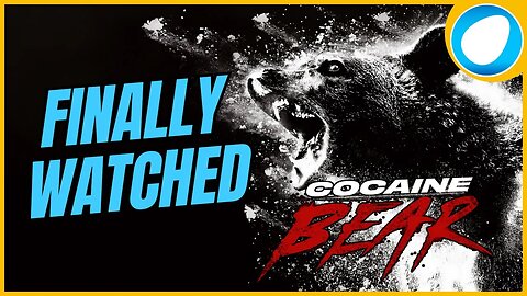 Finally Watched Cocaine Bear (2023)