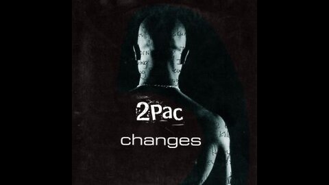 2Pac - Changes (Official Music Video) ft. Talent
