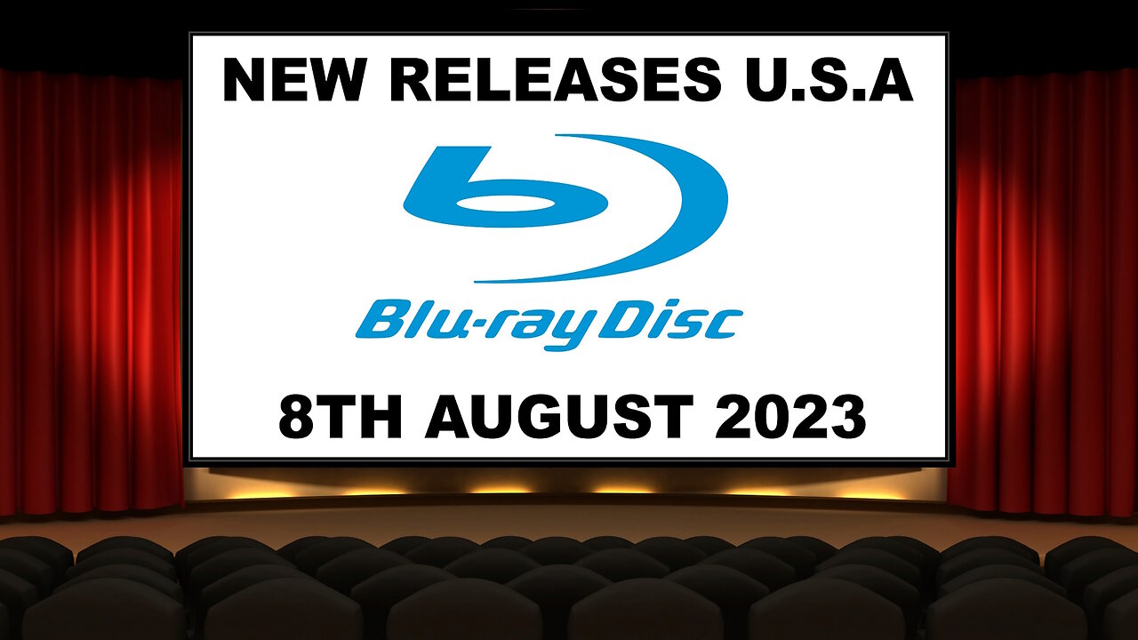 NEW Blu-ray Releases [8TH AUGUST 2023 | U.S.A]