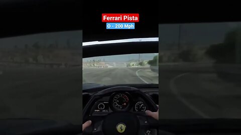 Ferrari Pista Pov. 0-200Mph.