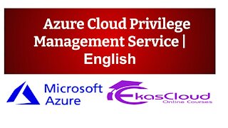 #Azure Cloud Privilege Management Service _ Ekascloud _ English