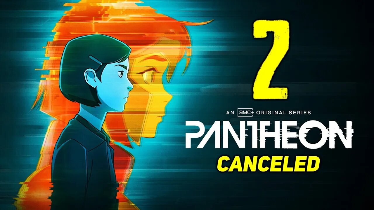 Pantheon Season 2 Canceled After One Season Despite Two-Season Order