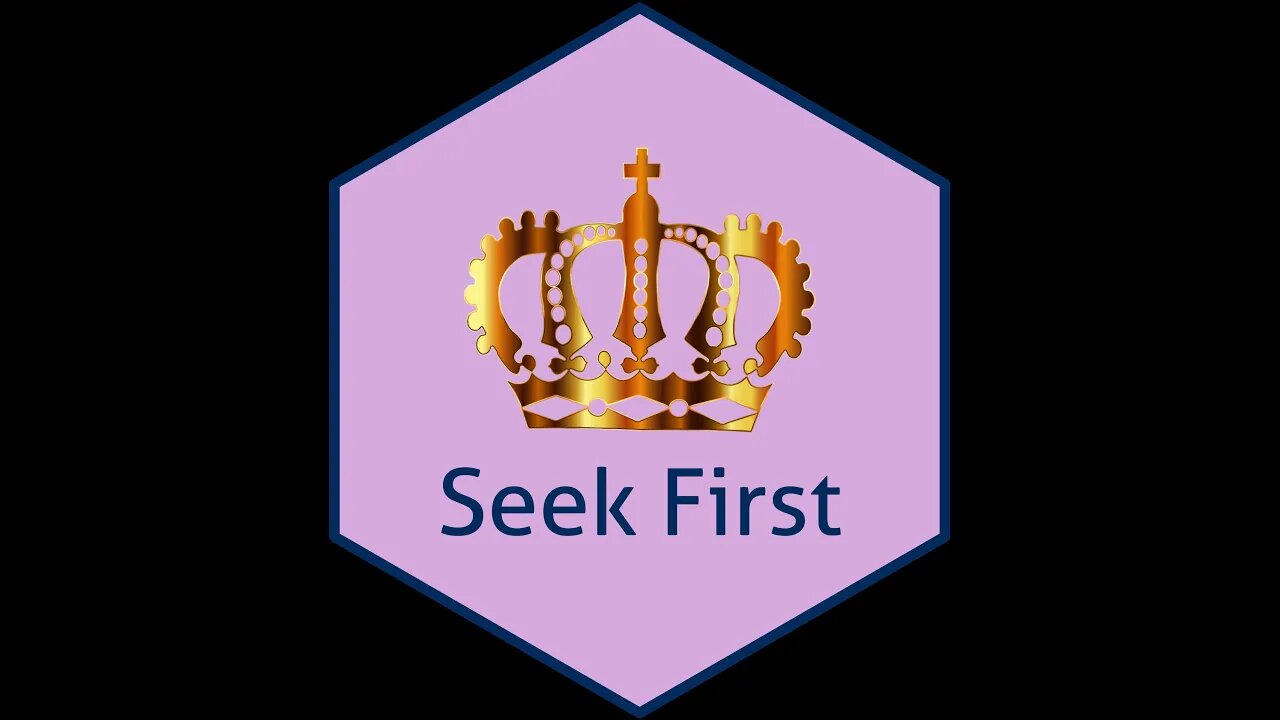 20 Seek First (Sermon on the Mount III) ✧ Talmidim Way