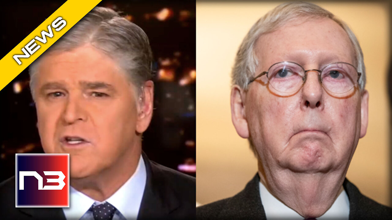 Sean Hannity Goes OFF on Mitch McConnell During BRUTAL Monologue You Must See!