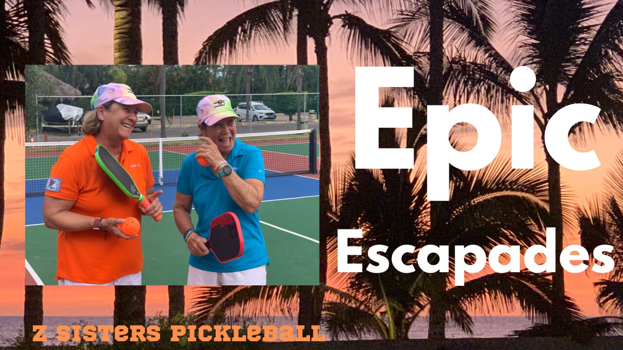 Z Sisters Pickleball Retreat in Puerto Vallarta