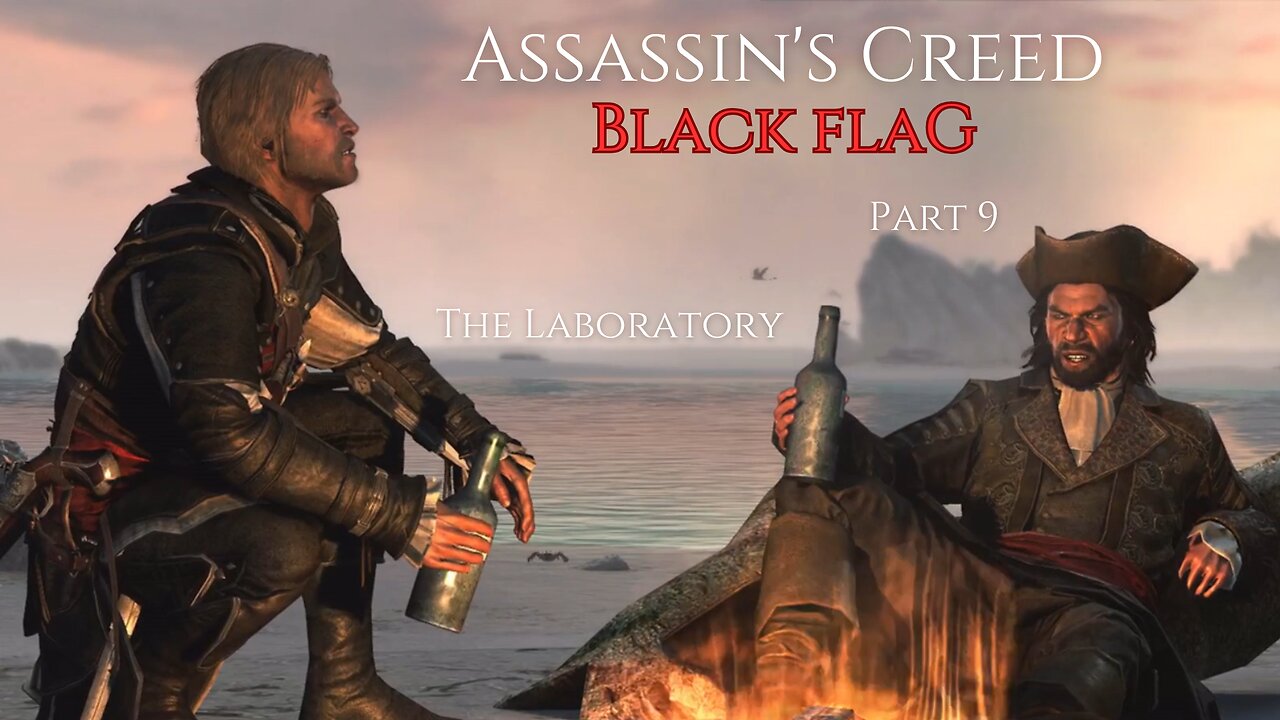 Assassin's Creed IV Black Flag Part 9 - The Laboratory