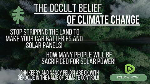 The Occult belief of Climate Change