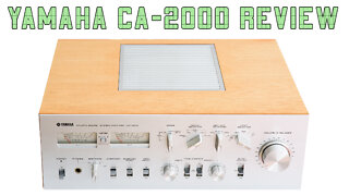 Yamaha CA-2000 (CA-2010) Integrated Amplifier Review (Second Reupload)