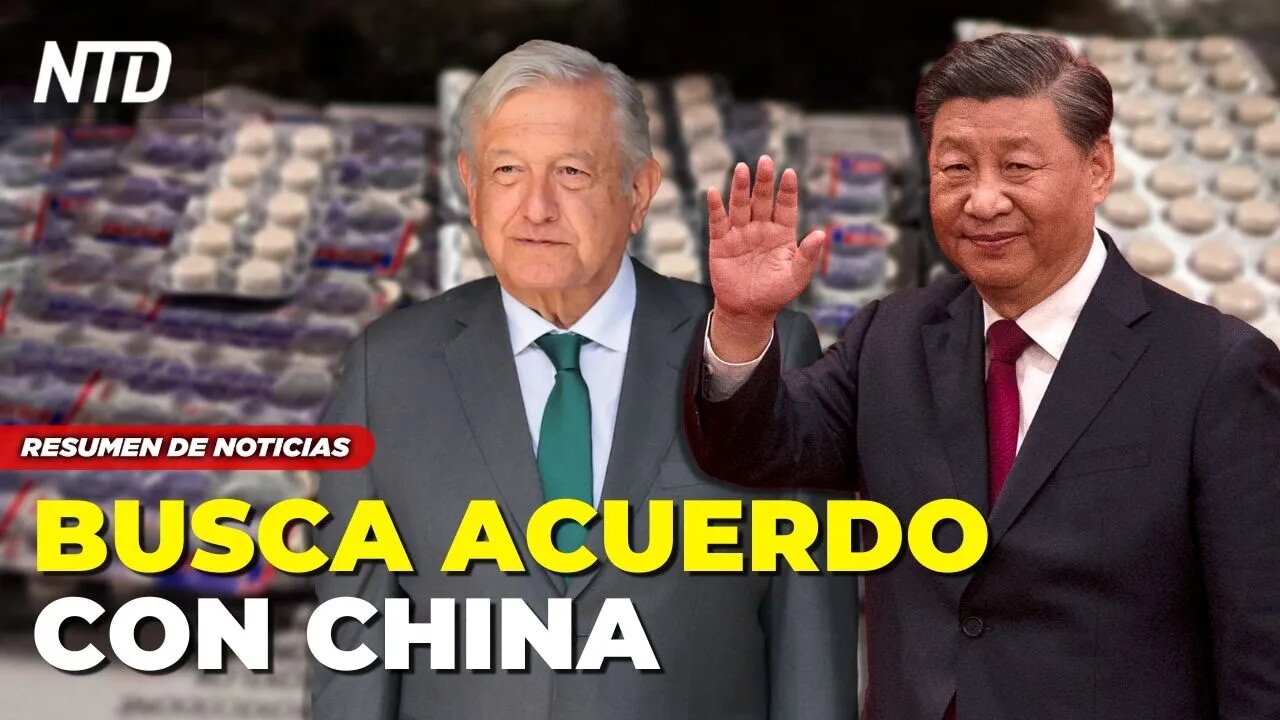 México busca acuerdo con China sobre precursores ilícitos; Chile: desmantelan banda china | NTD