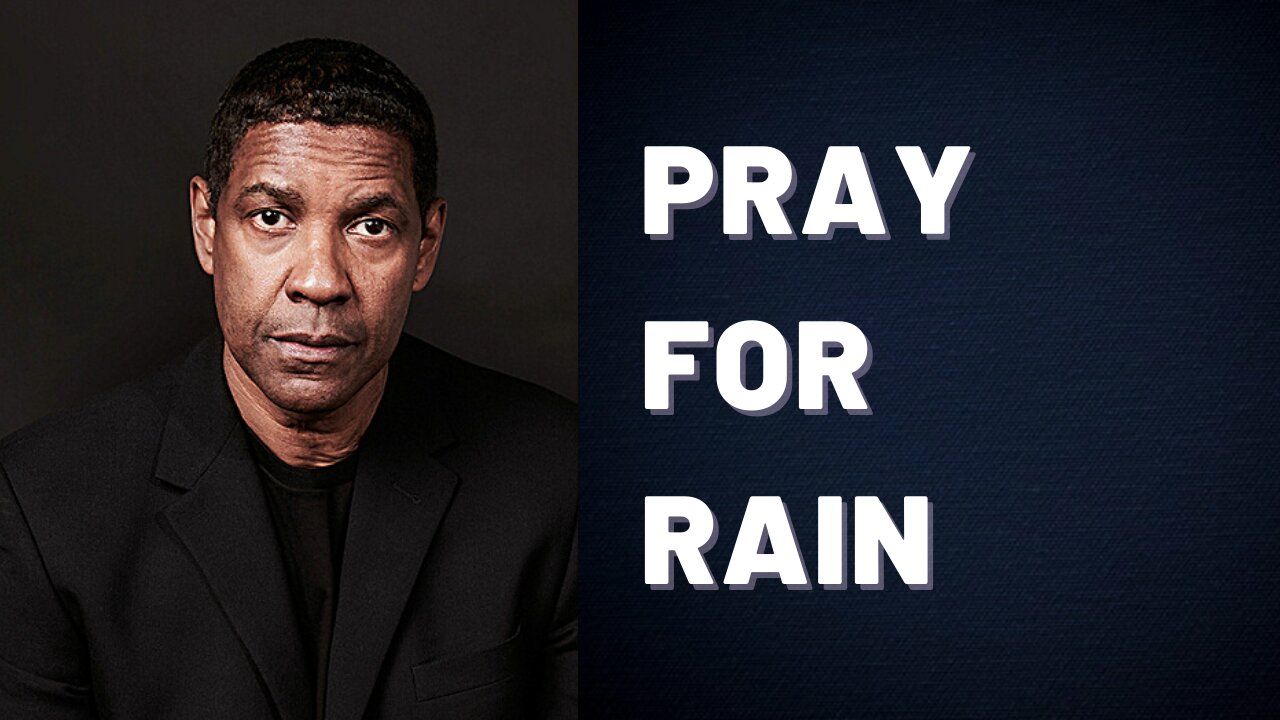 Denzel Washington - When You Pray For Rain (Equalizer)