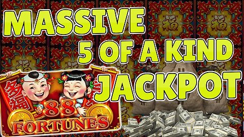 📀 88 Fortunes 5 of a Kind Jackpot 🐲 + Big Coin Collection Stacked Wild Bonus Free Games