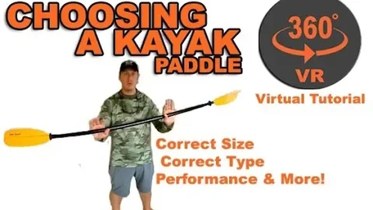 Buy The Correct Kayak Paddle