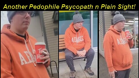 Another Sick Pedophile Psychopath in Plain Sight! [10.01.2024]