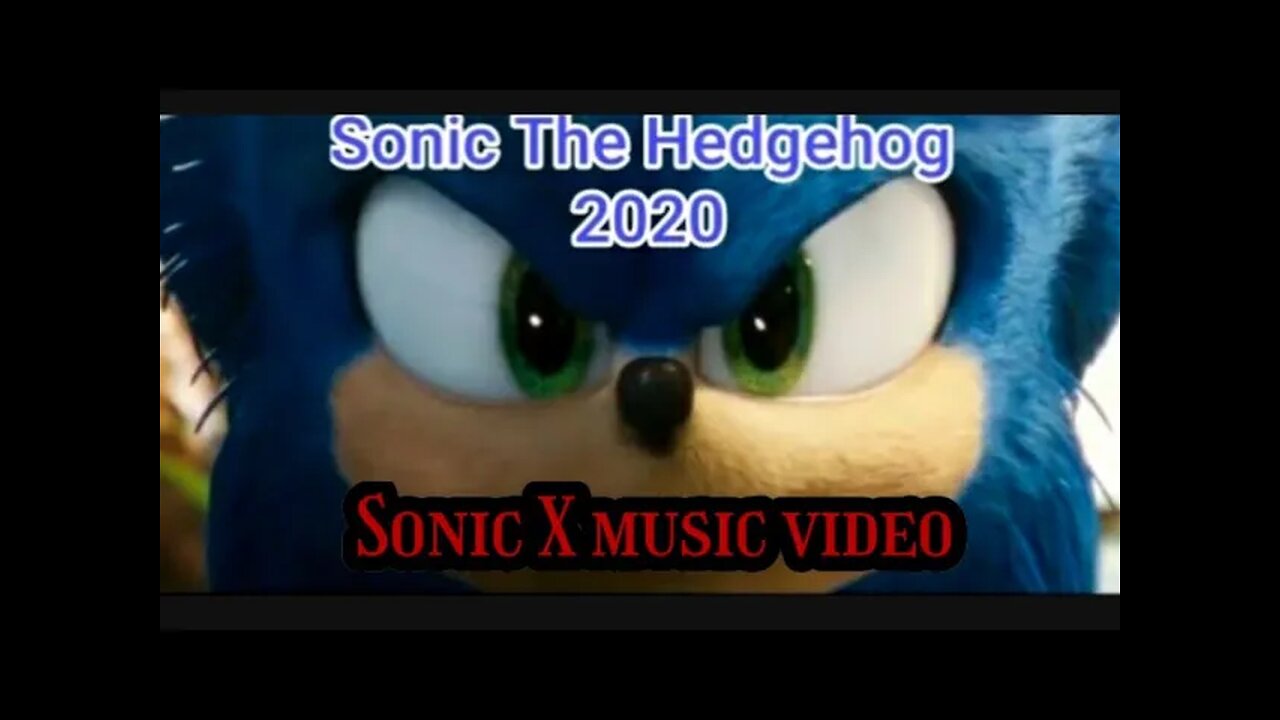 LWTV S.5: "Sonic" Movie Music Video "Sonic X"