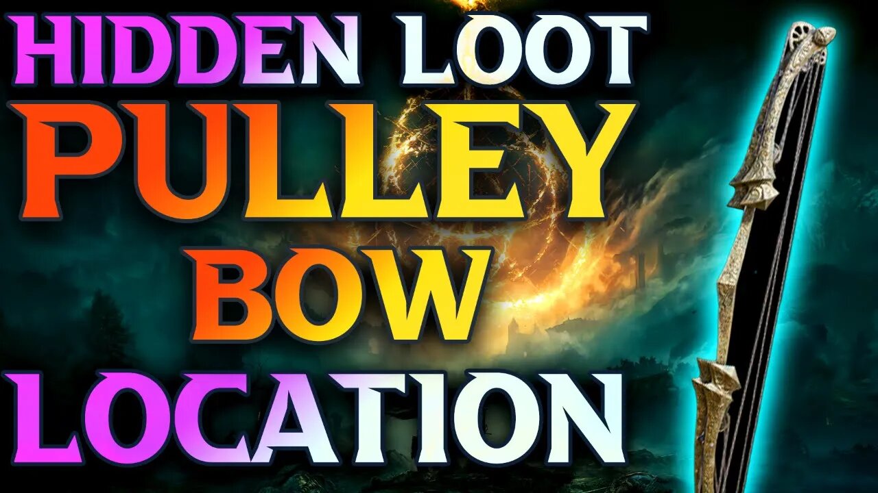 How To Get The Pulley Bow Location Elden Ring