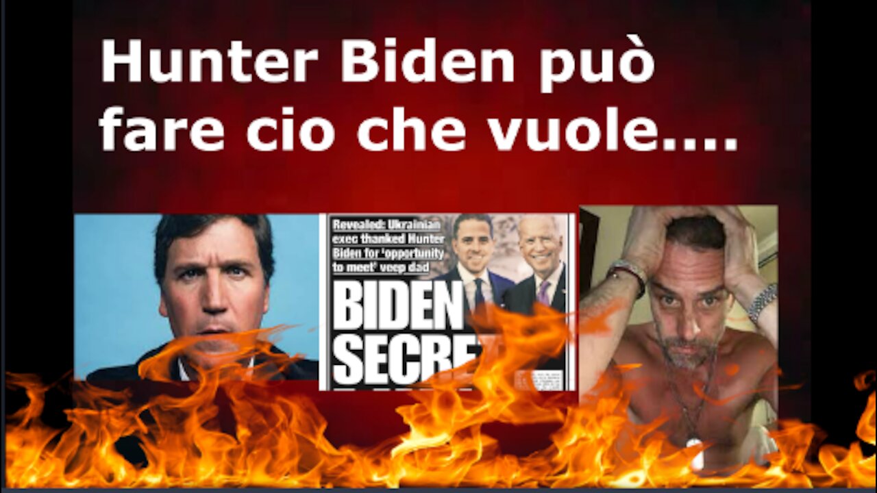 Hunter Biden può fare ciò che vuole....