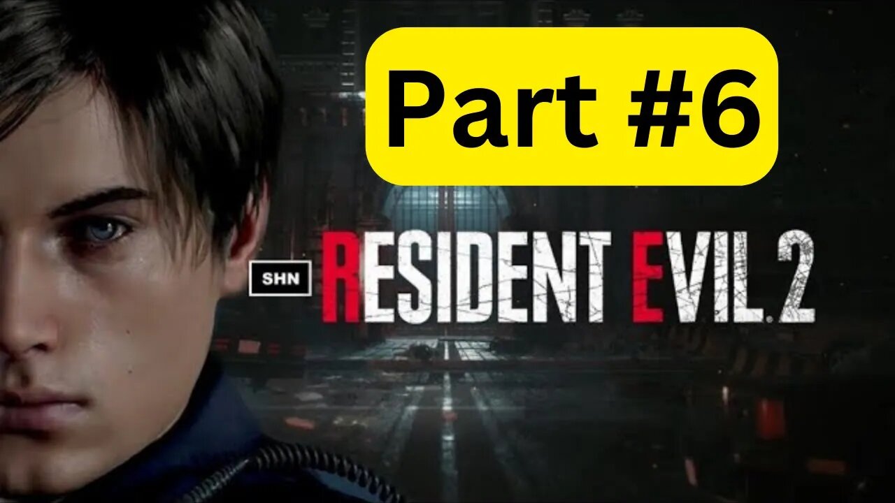 Resident Evil 2 -- Part 6