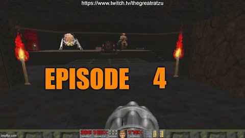 Chatzu Plays Doom 2 Episode 4 - I'll Fight The Winner