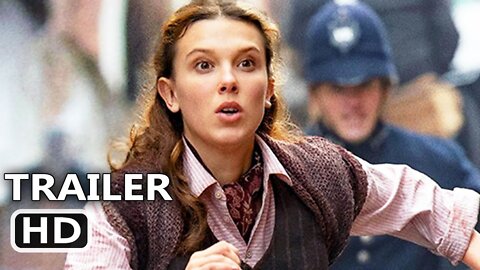 ENOLA HOLMES 2 Trailer (2022) Millie Bobby Brown, Henry Cavill