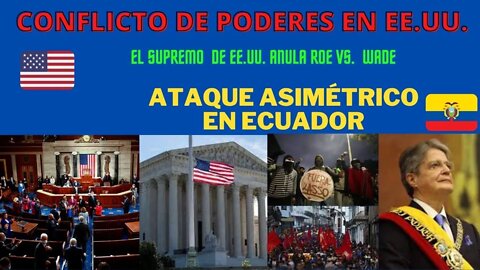 ARRECIAN LOS CONFLICTOS ENTRE LOS PODERES EN EE. UU., ECUADOR ES VÍCTIMA DE ACCIONES HÍBRIDAS