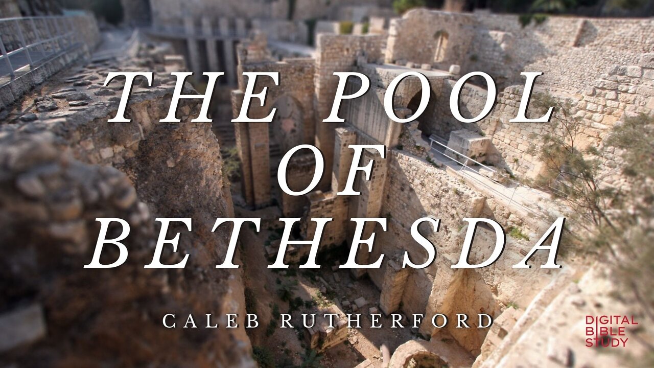 "The Pool of Bethesda" - Caleb Rutherford - CONNECT - 1/14/2022