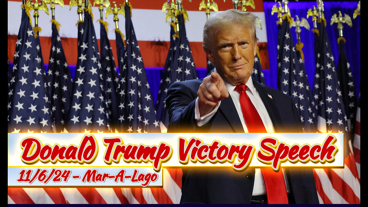 Donald Trump Victory Speach | 2024 Presidential Election - Mar-A-Lago 11/6/24