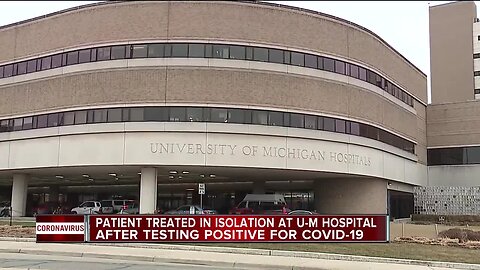 Michigan coronavirus patient being treated at UM hospital in Ann Arbor