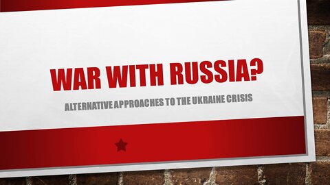 War With Russia?