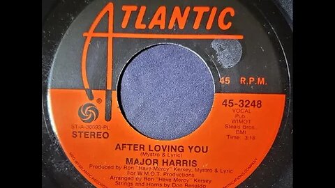 Major Harris, Don Renaldo – After Loving You