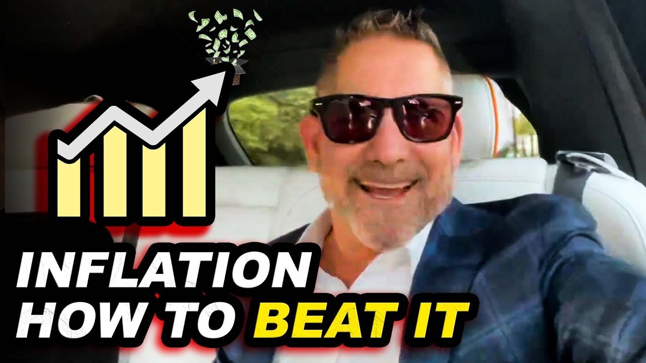 INFLATION and how to beat it