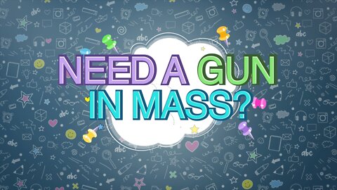 How to get a gun in Massachusetts