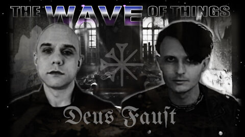 DEUS FAUST · DARKWAVE That Spans the Globe (2018-09-20)