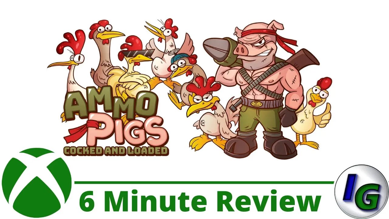 Ammo Pigs: Cocked and Loaded 6 Minute Game Review on Xbox