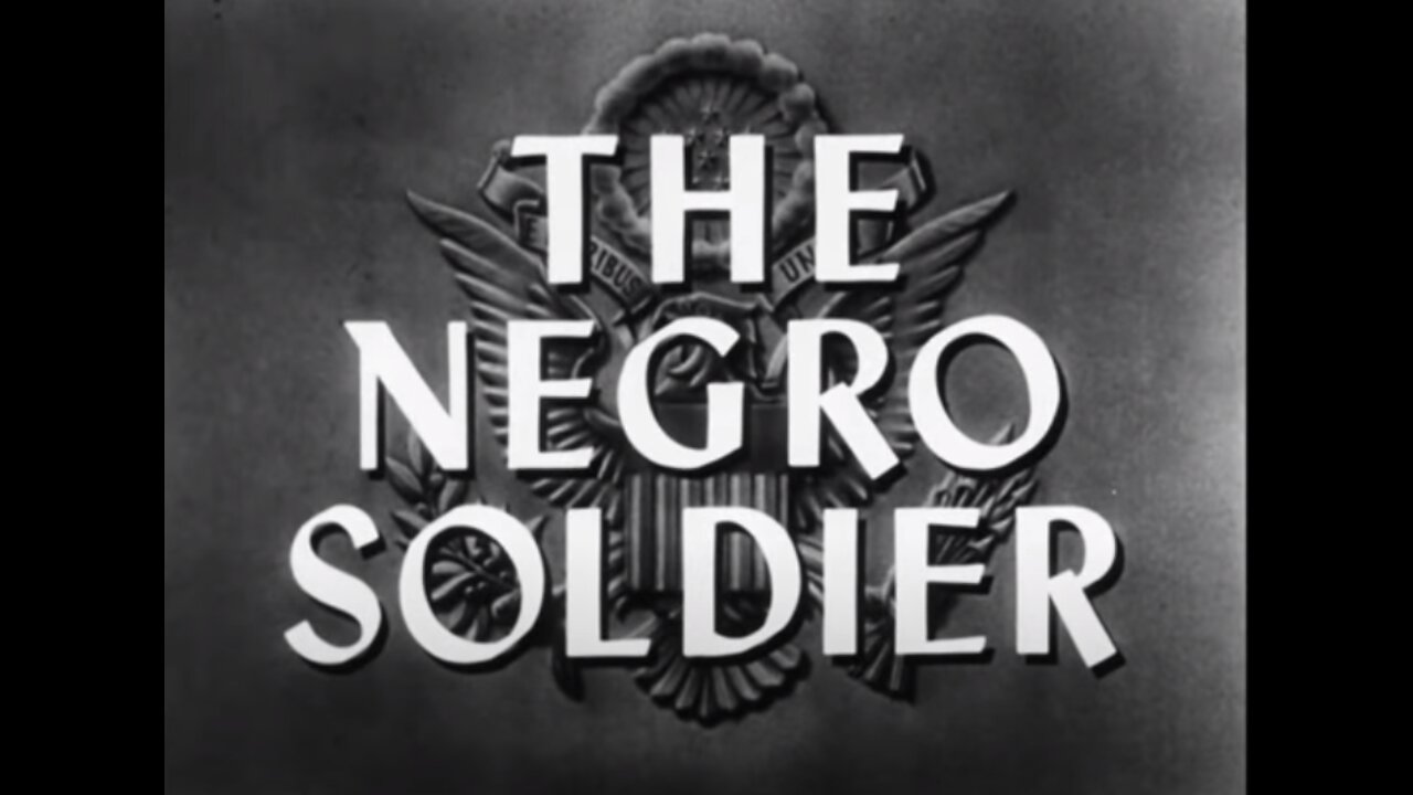 Fun and Reviews Movie Night "The Negro Soldier" 1944