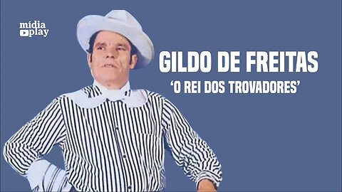 GILDO DE FREITAS, O REI DO REPENTE