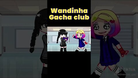 Wandinha Gacha club