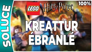 LEGO Harry Potter : Années 5 à 7 - KREATTUR ÉBRANLÉ - 100% - Emblèmes et perso [FR PS3]