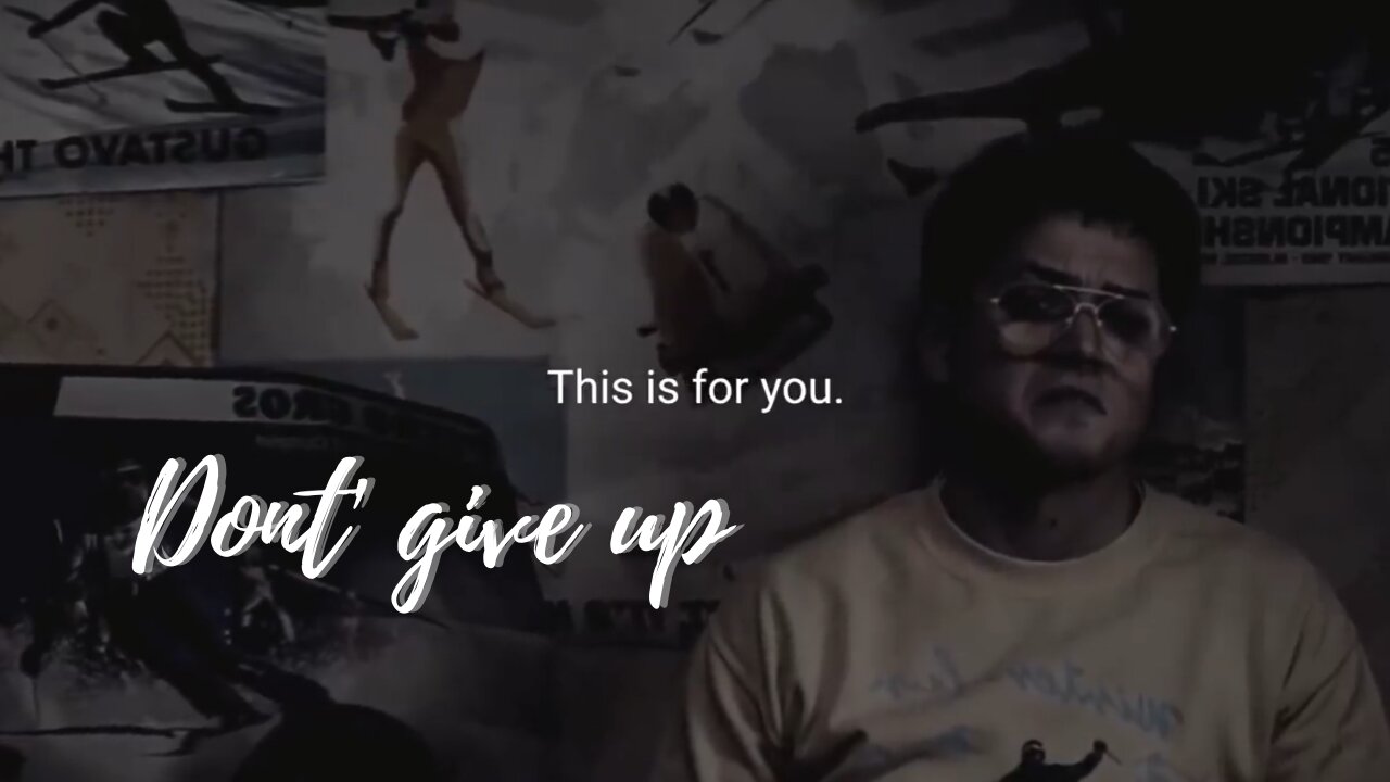 #DON'T GIVE UP
