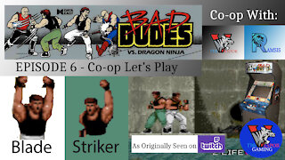 Retro Arcade Gameplay | Bad Dudes vs. Dragonninja - Full Arcade Co-op Let's Play | 2-Player