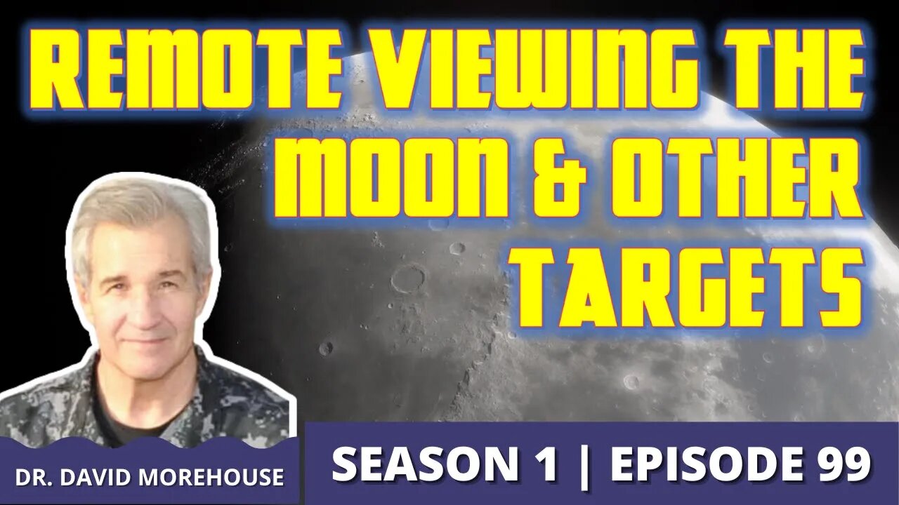 Remote Viewing the Sun, Moon, and Ancient Artifacts with Dr. David Morehouse (Episode 99)